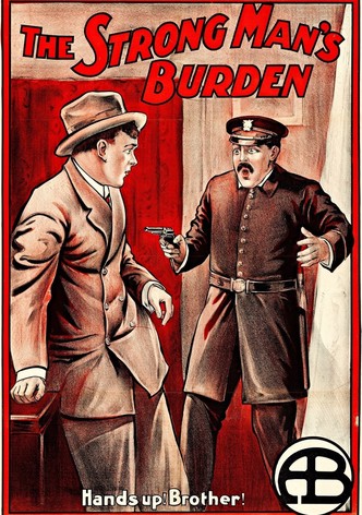 The Strong Man's Burden