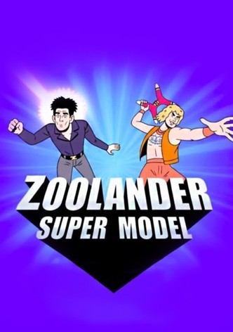 Zoolander: Super Model