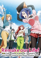 Bokutachi no Remake - Episodio 01