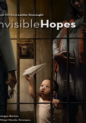 Invisible Hopes