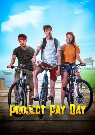 Project Pay Day