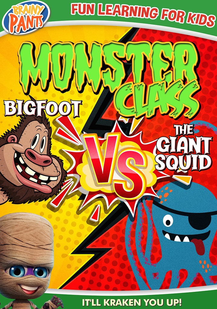 Monster Class: Bigfoot Vs The Giant Squid - Stream