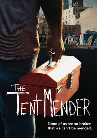 The Tent Mender