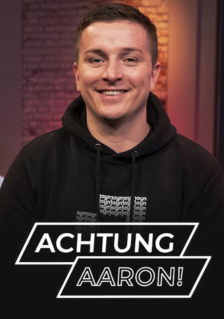 Achtung Aaron Serie Jetzt online Stream anschauen