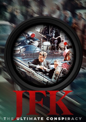 JFK: The Ultimate Conspiracy