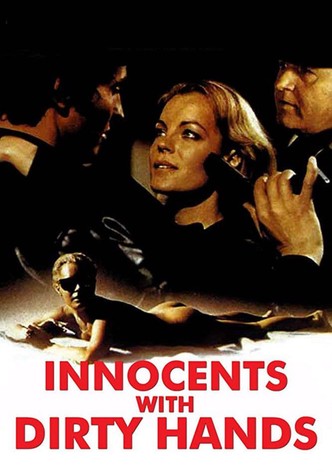 Innocents with Dirty Hands