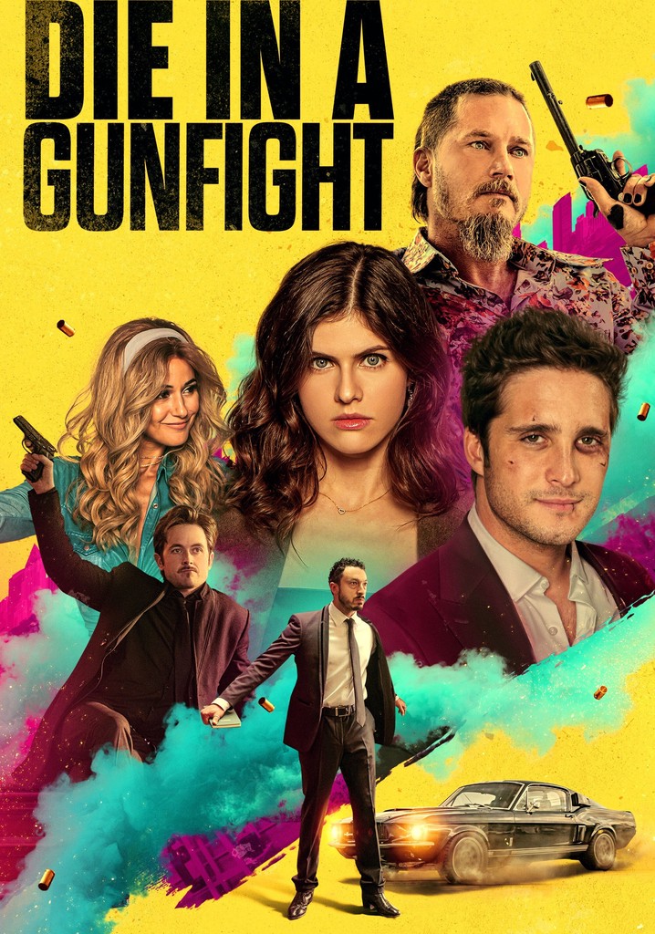 Where Can I Watch Die In A Gunfight