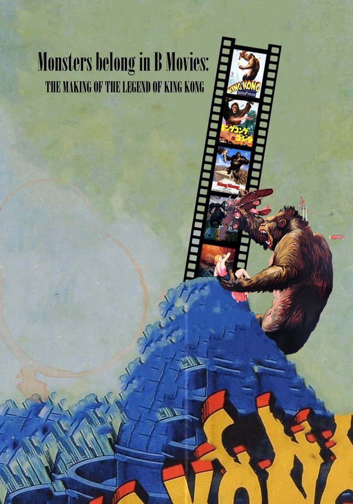 Monsters belong in B movies: The making of The Legend of King Kong