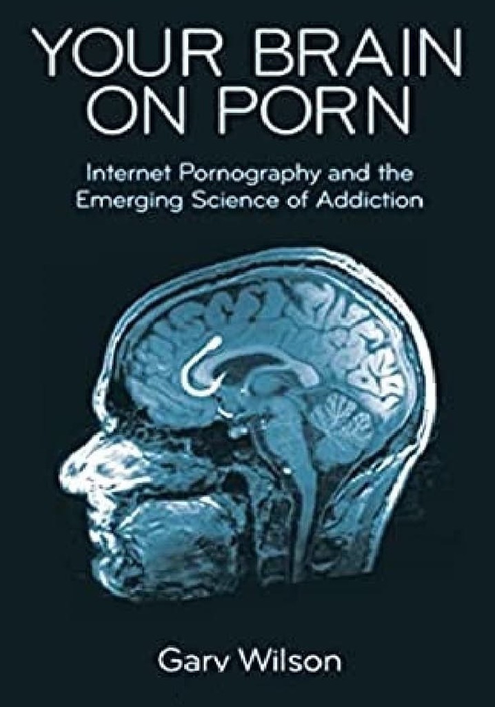 Your Brain on Porn