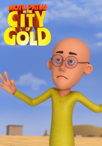 Motu Patlu in the City of Gold