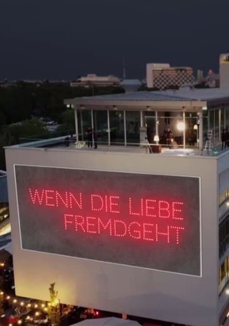 Wenn die Liebe fremdgeht