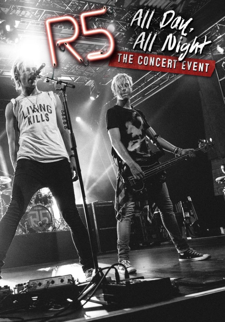 R5: All Day, All Night