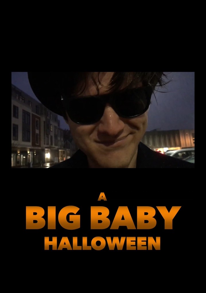 A Big Baby Halloween