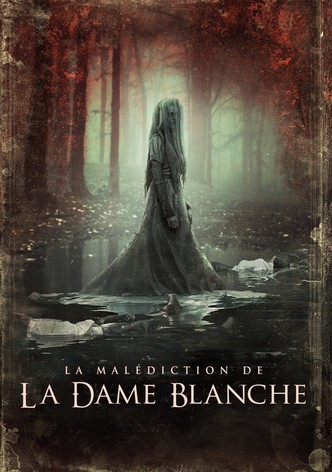 La Malédiction de la Dame Blanche