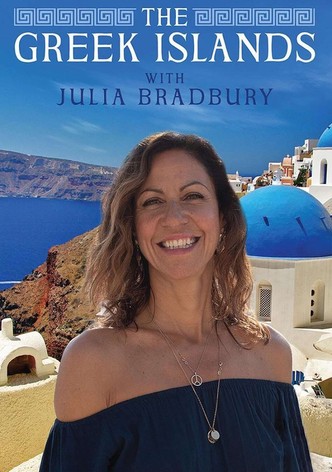 The Greek Islands with Julia Bradbury - Season 1