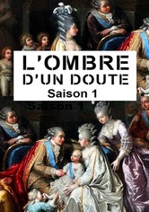 L'ombre d'un doute - Saison 1