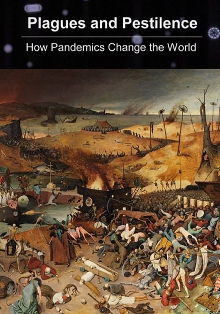 Plagues and Pestilence: How Pandemics Changed the World