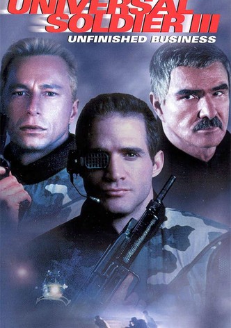 Universal Soldier III: Unfinished Business