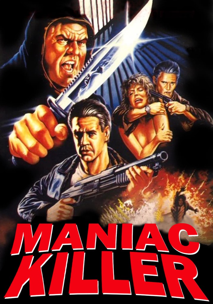 Maniac Killer streaming: where to watch online?