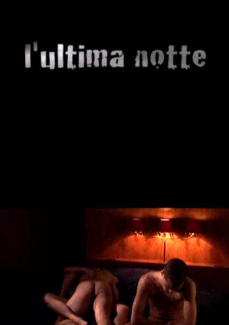 The Last Night