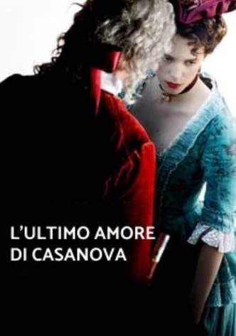 L'ultimo amore di Casanova