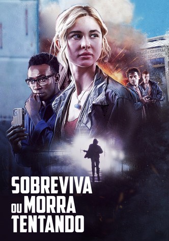 Sobreviva ou Morra Tentando