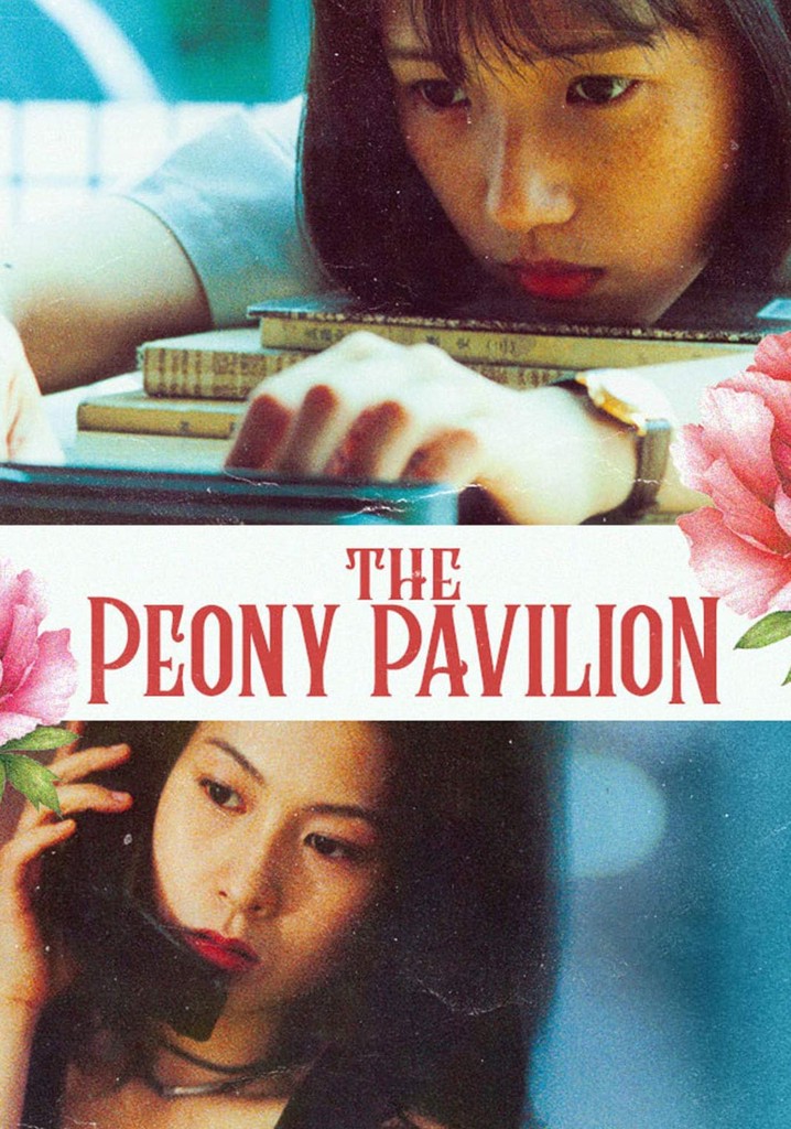 The Peony Pavilion