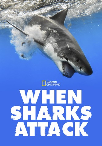 Watch When Sharks Attack Streaming Online