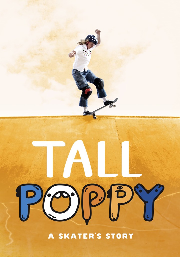 Tall Poppy: A Skater's Story