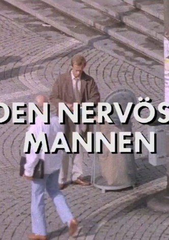 Den nervöse mannen