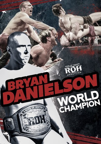 Bryan Danielson: World Champion