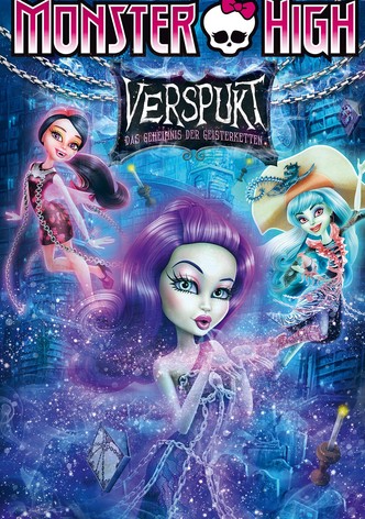 Monster High - Verspukt - Das Geheimnis der Geisterketten