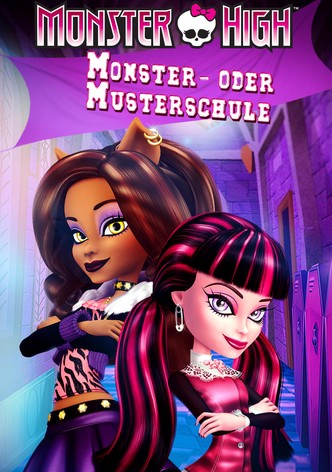 Monster High - Monster- oder Musterschule