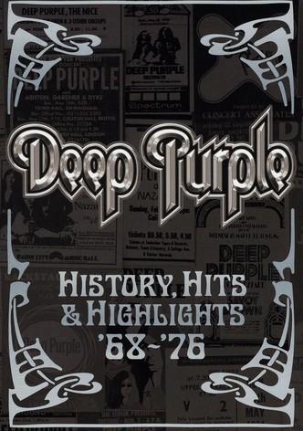 Deep Purple - History, Hits & Highlights '68-'76