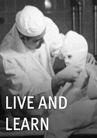 Live and Learn