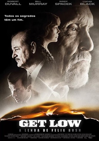 Get Low - A Lenda de Felix Bush