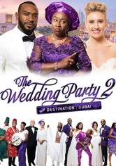 The Wedding Party 2: Destination Dubai