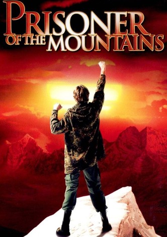 Prisoner of the Mountains