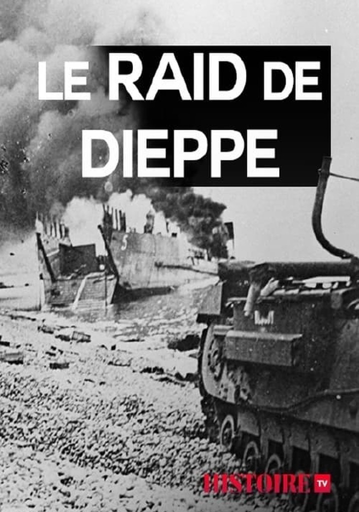 Le raid de Dieppe