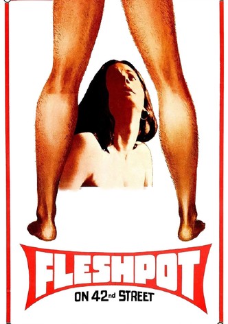 Fleshpot on 42nd Street