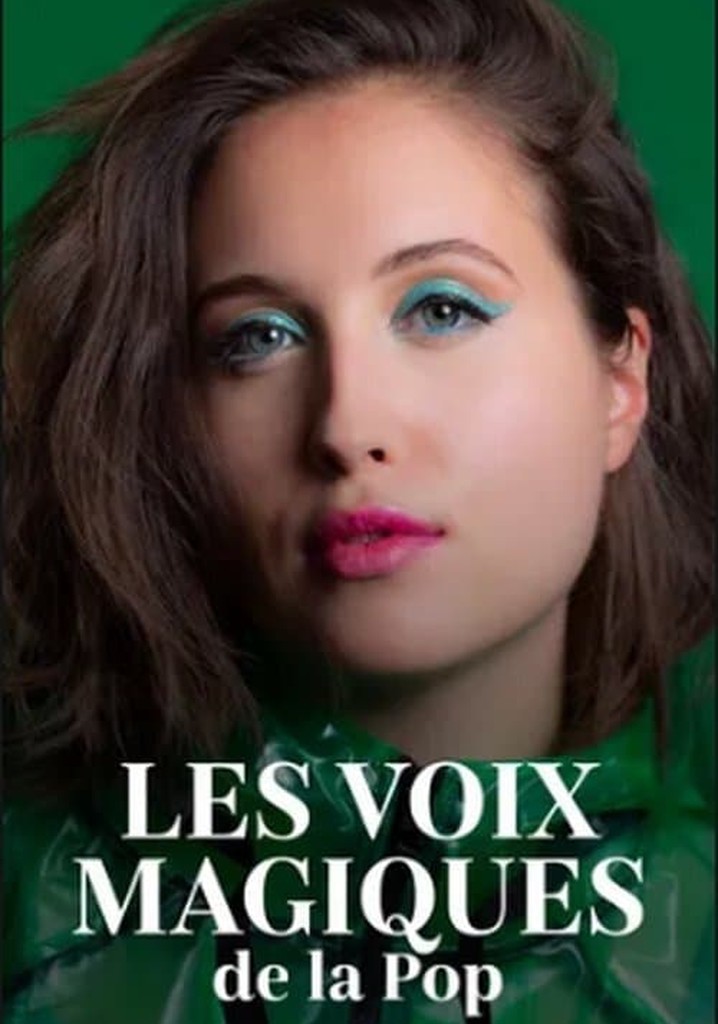 The Magic Voices of Pop