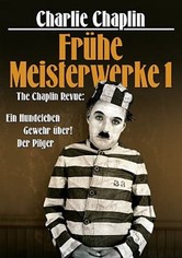 Charlie Chaplin - Frühe Meisterwerke 1