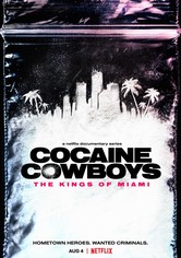 Cocaine Cowboys: Die Könige von Miami