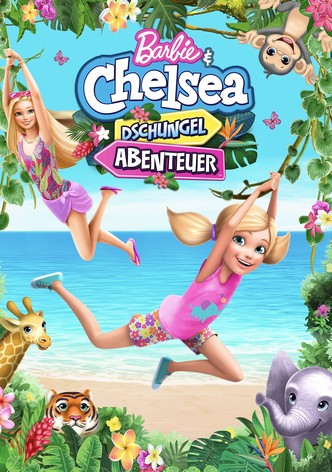 Barbie & Chelsea: Das Dschungel-Abenteuer