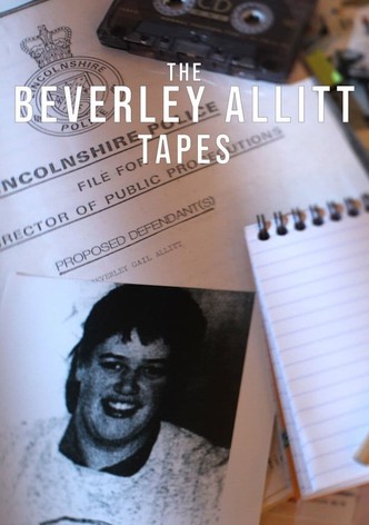 The Beverley Allitt Tapes