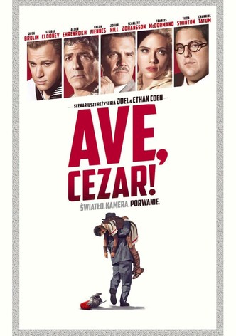 Ave, Cezar!