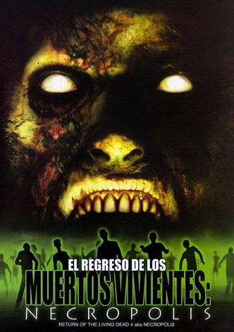 El regreso de los muertos vivientes: Necrópolis