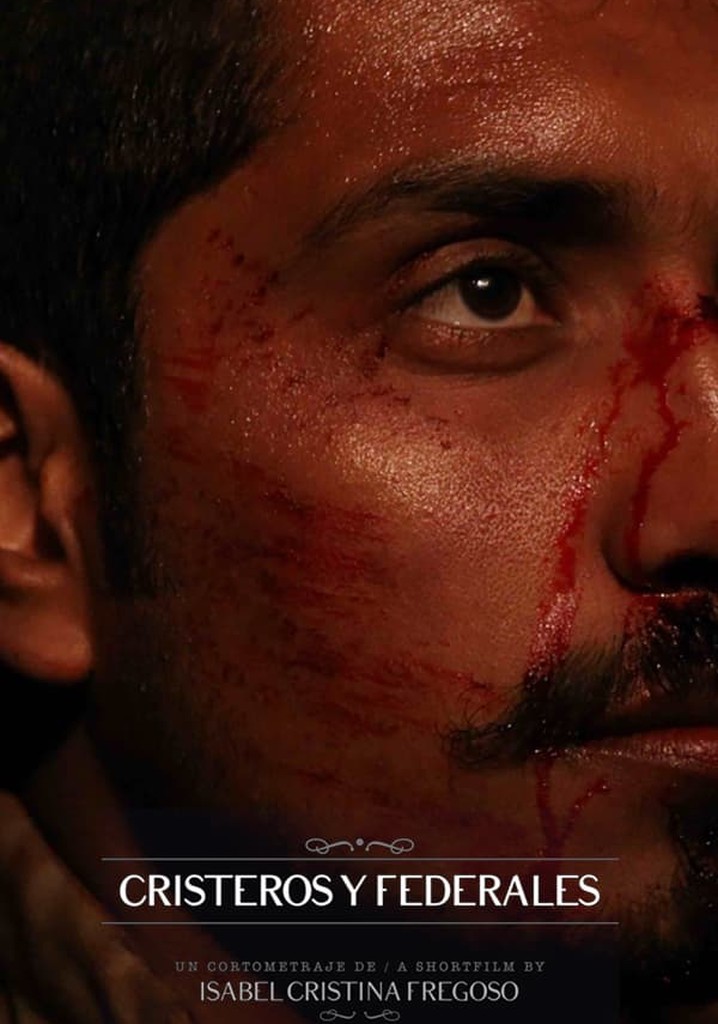 Cristeros and Federals