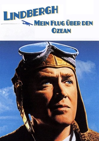 Lindbergh - Mein Flug über den Ozean