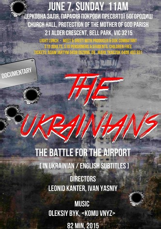 The Ukrainians: Battle for Donetsk Airport